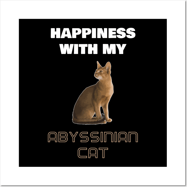 Happiness With My Abyssinian Cat Wall Art by AmazighmanDesigns